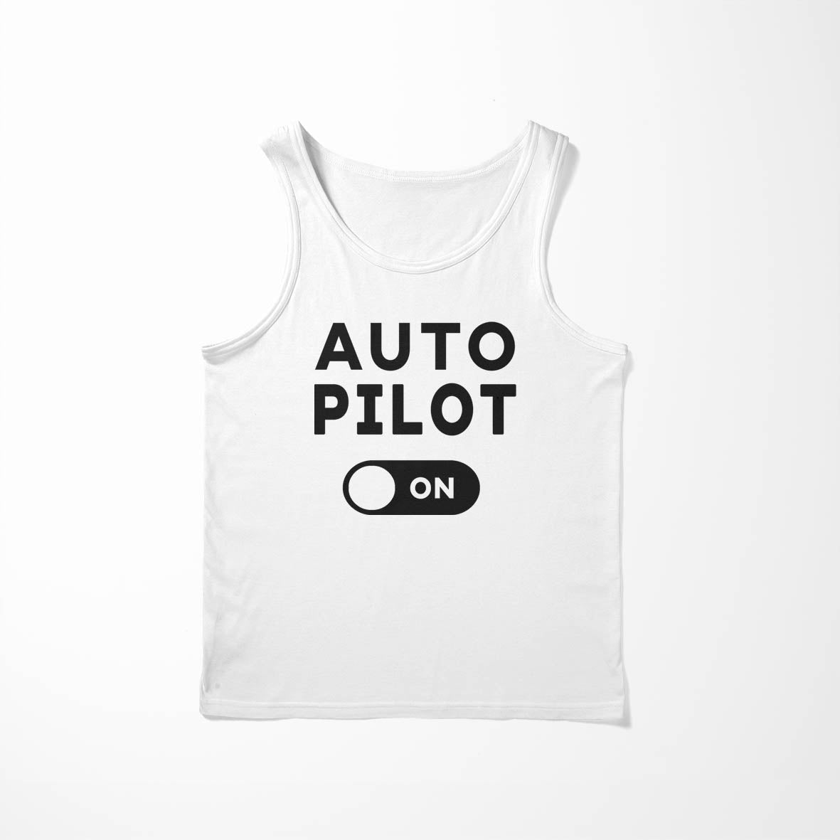 Auto Pilot ON Designed Tank Tops