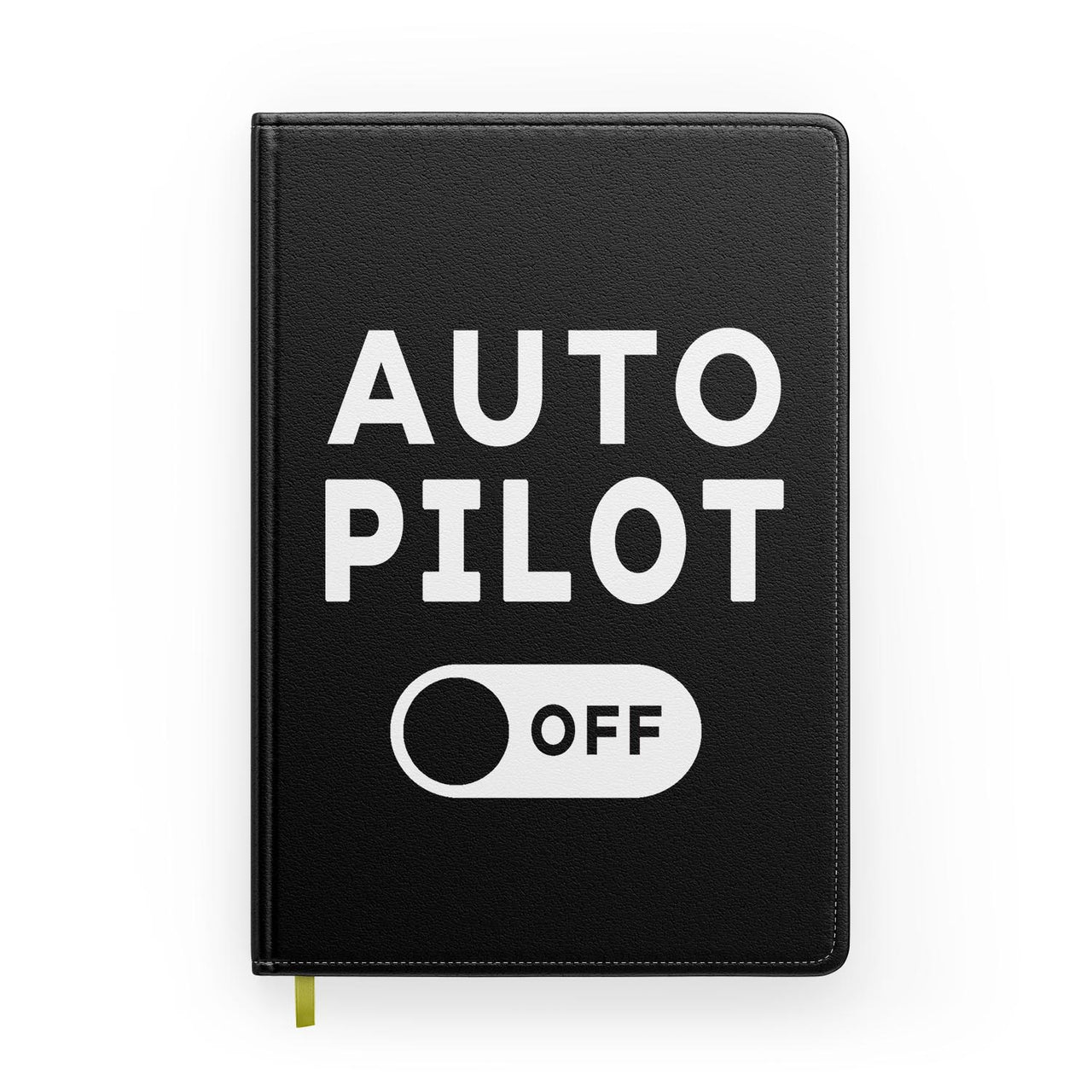 Auto Pilot Off Designed Notebooks