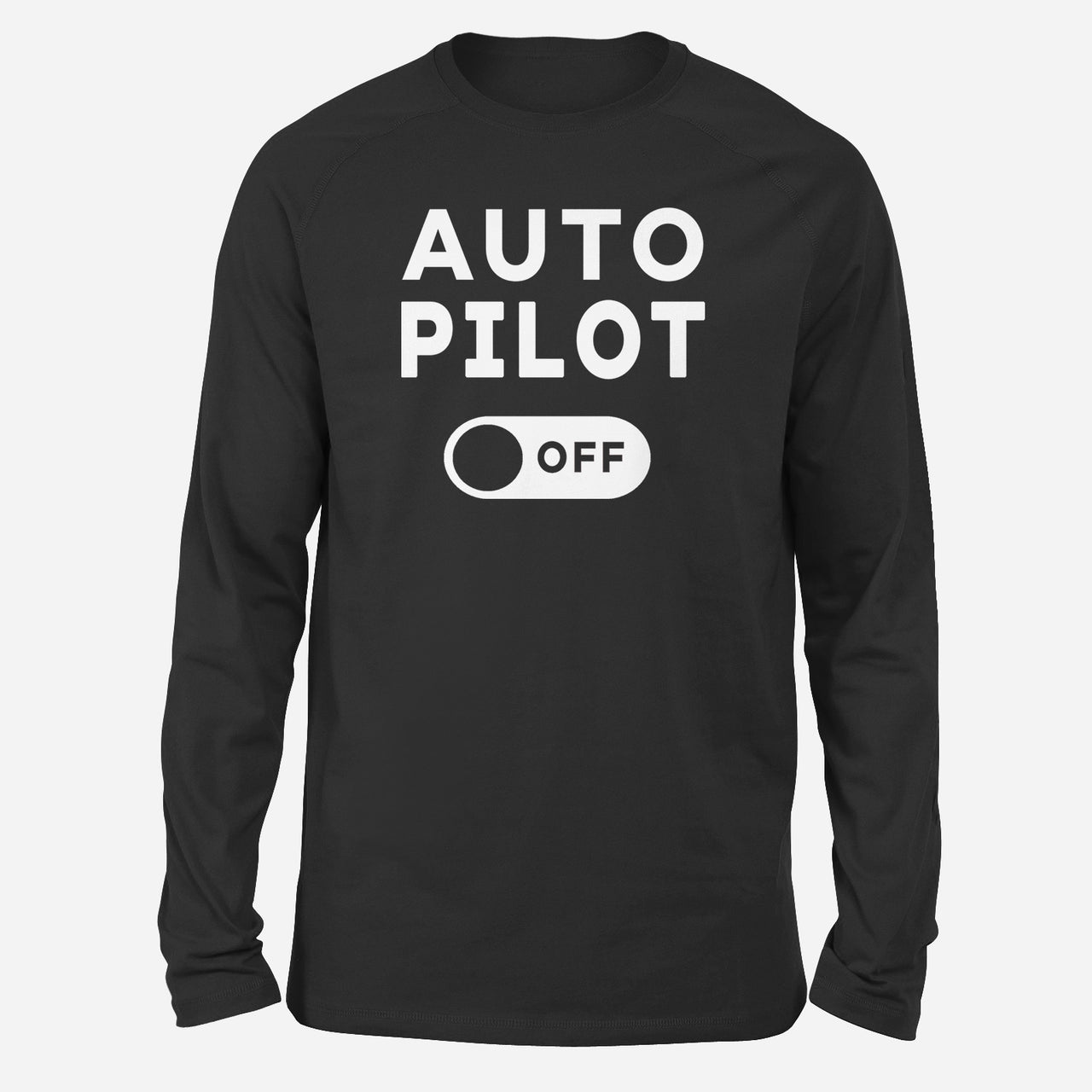 Auto Pilot Off Designed Long-Sleeve T-Shirts