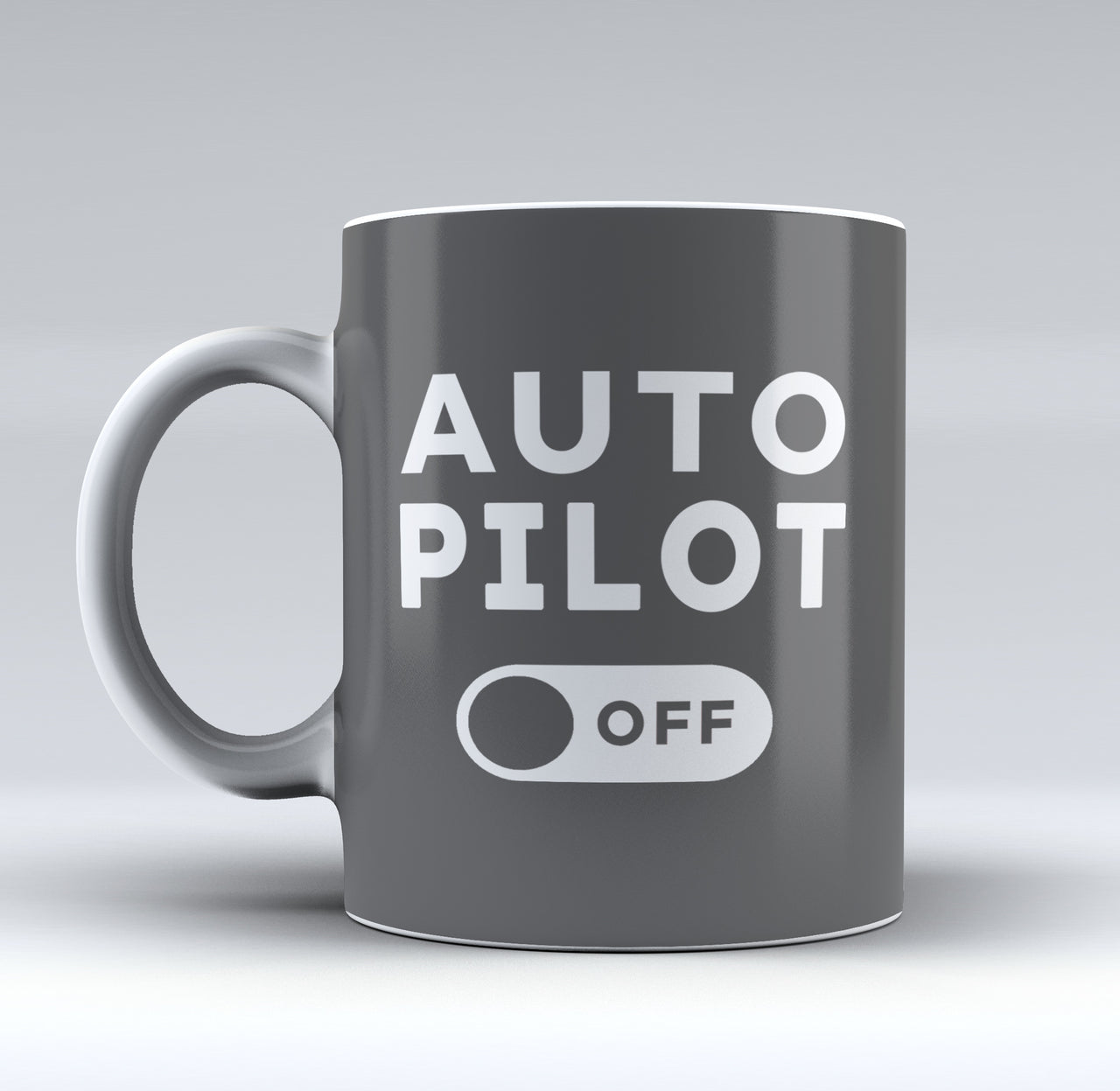 Auto Pilot Off Designed Mugs
