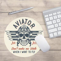 Thumbnail for Aviator - Don't Make Me Walk Designed Mouse Pads