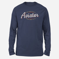 Thumbnail for Aviator - Dont Make Me Walk Designed Long-Sleeve T-Shirts