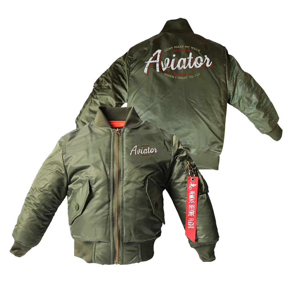 Aviator - Dont Make Me Walk Designed Children Bomber Jackets