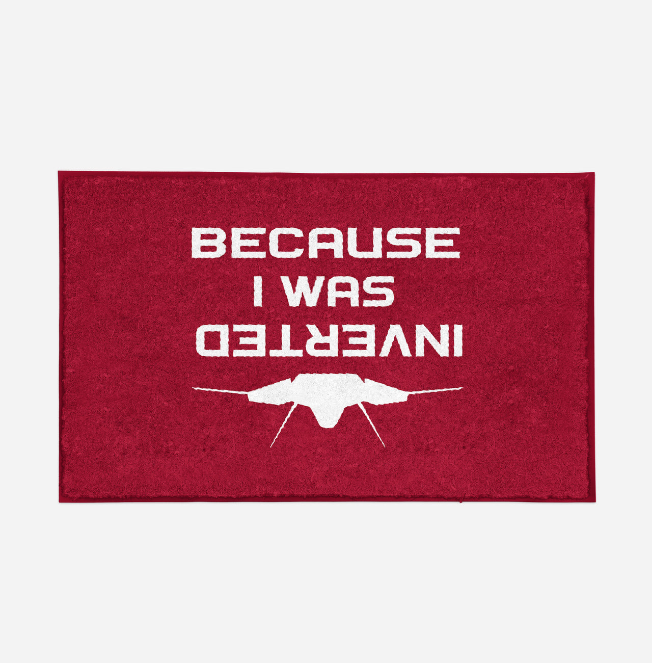 Because I was Inverted Designed Door Mats