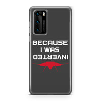Thumbnail for Because I was Inverted Designed Huawei Cases