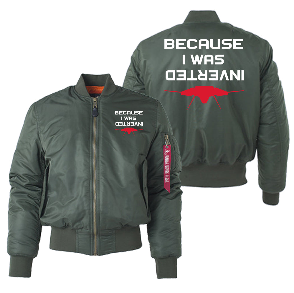 Because I was Inverted Designed "Women" Bomber Jackets
