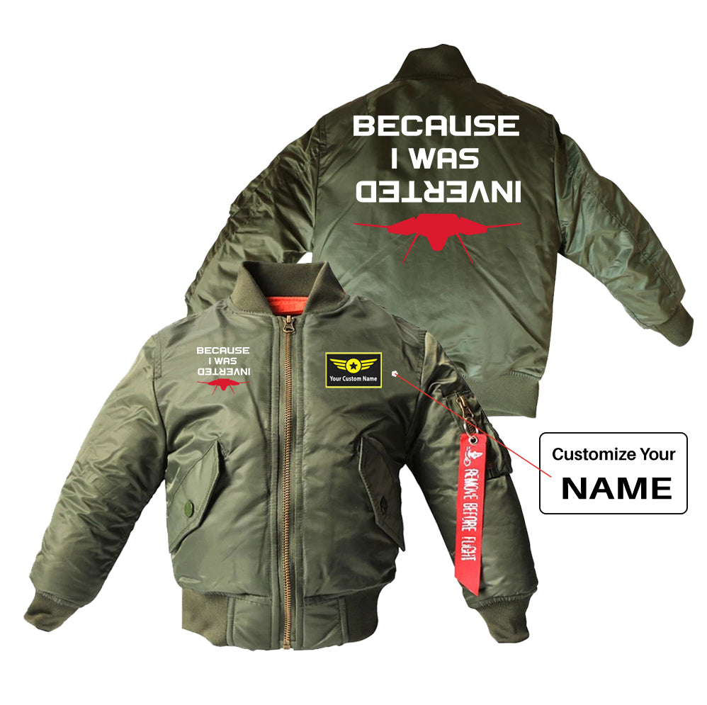 Because I was Inverted Designed Children Bomber Jackets