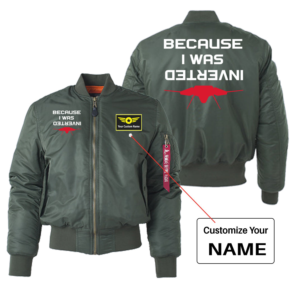 Because I was Inverted Designed "Women" Bomber Jackets