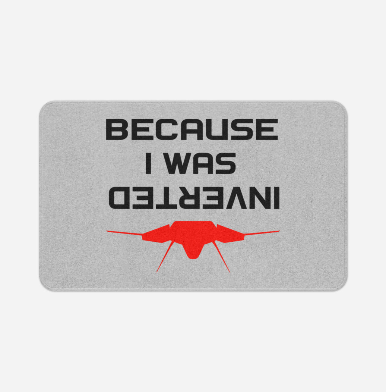 Because I was Inverted Designed Bath Mats