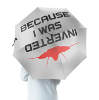 Thumbnail for Because I was Inverted Designed Umbrella
