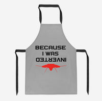 Thumbnail for Because I was Inverted Designed Kitchen Aprons