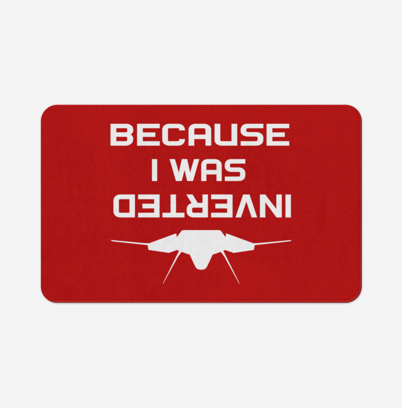 Because I was Inverted Designed Bath Mats