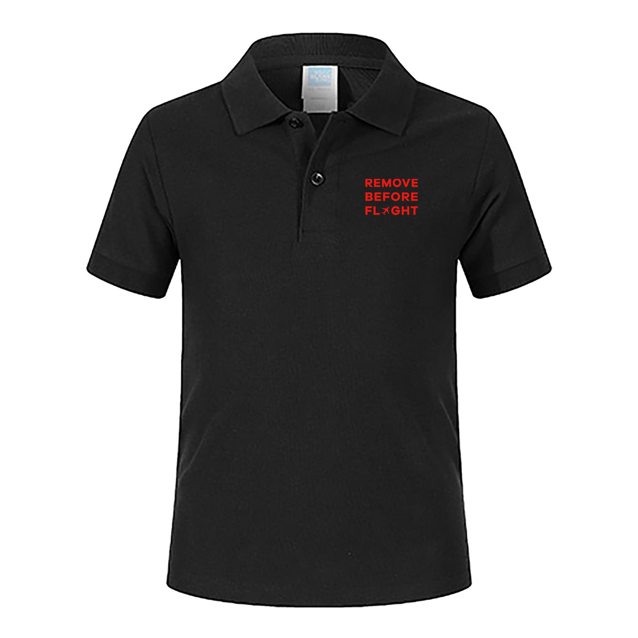 Remove Before Flight Designed Children Polo T-Shirts