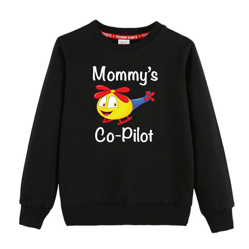 Mommy's Co-Pilot (Helicopter) Designed "CHILDREN" Sweatshirts
