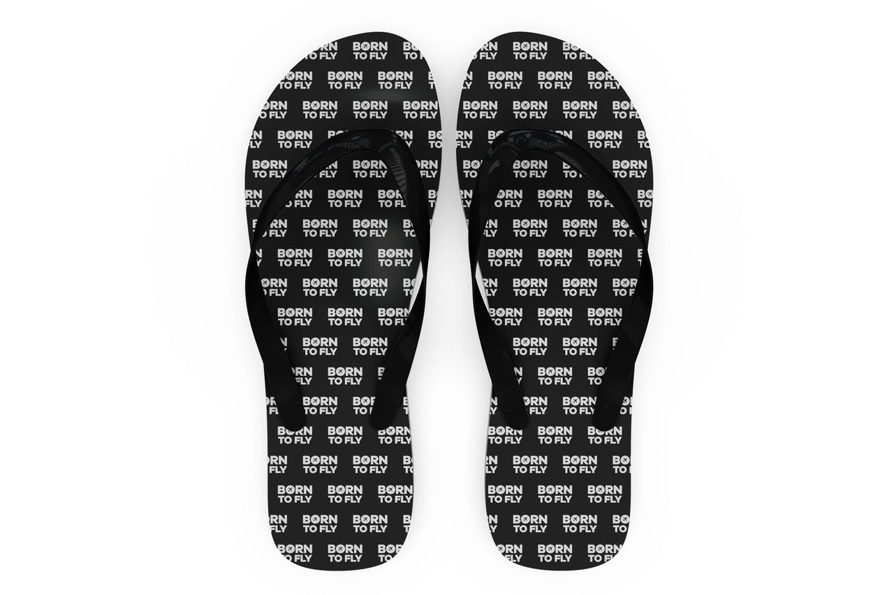 Born To Fly Special Designed Slippers (Flip Flops)