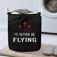 Thumbnail for I'D Rather Be Flying Designed Laundry Baskets