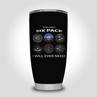 Thumbnail for The Only Six Pack I Will Ever Need Designed Tumbler Travel Mugs