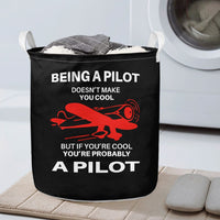 Thumbnail for If You're Cool You're Probably a Pilot Designed Laundry Baskets