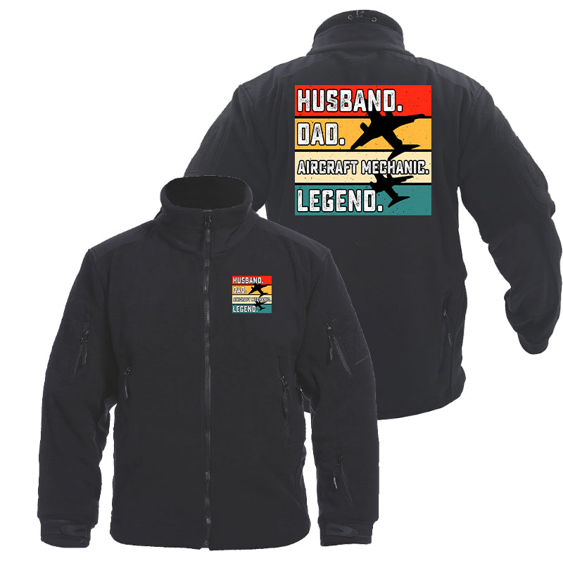 Husband & Dad & Aircraft Mechanic & Legend Designed Fleece Military Jackets (Customizable)
