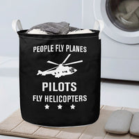 Thumbnail for People Fly Planes Pilots Fly Helicopters Designed Laundry Baskets