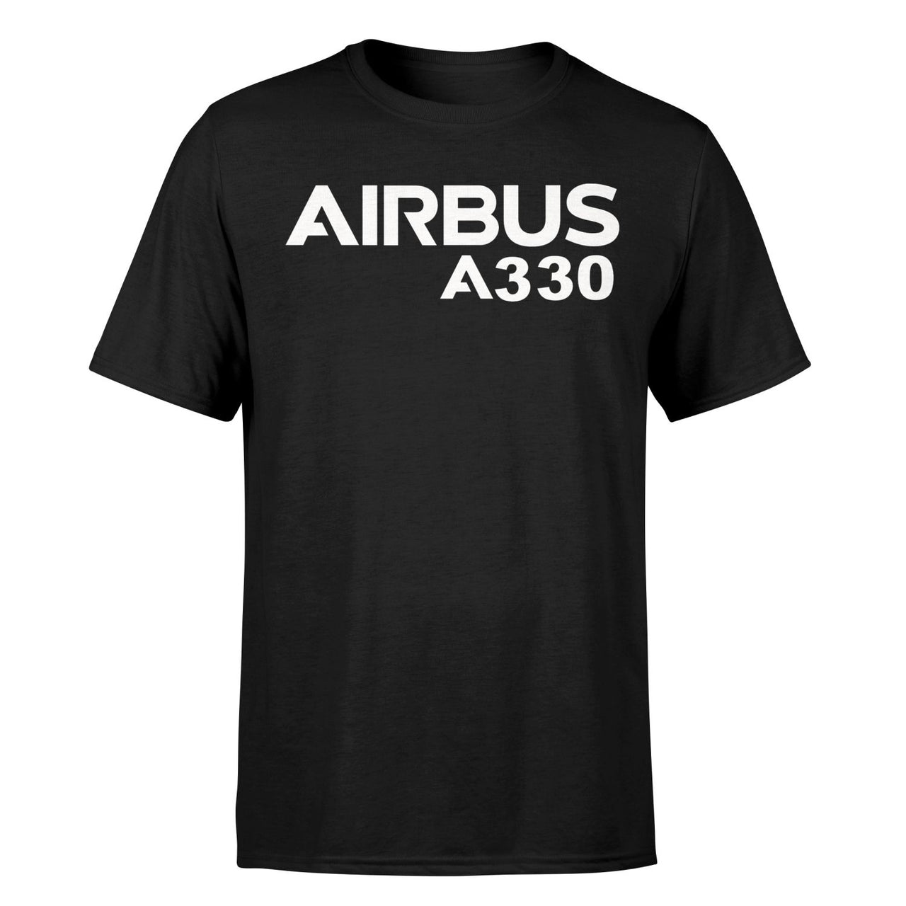 Airbus A330 & Text Designed T-Shirts