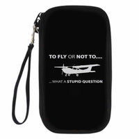 Thumbnail for To Fly or Not To What a Stupid Question Designed Travel Cases & Wallets