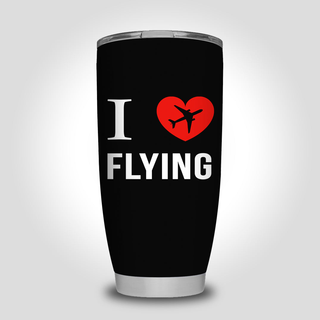 I Love Flying Designed Tumbler Travel Mugs