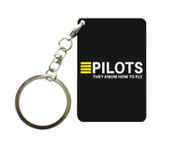 Thumbnail for Pilots They Know How To Fly Designed Key Chains