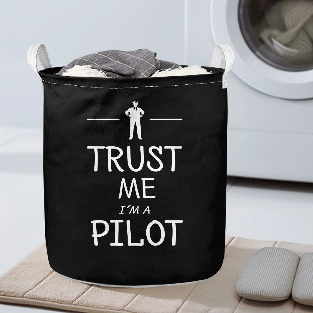 Trust Me I'm a Pilot Designed Laundry Baskets