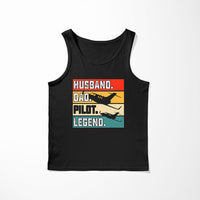 Thumbnail for Husband & Dad & Pilot & Legend Designed Tank Tops