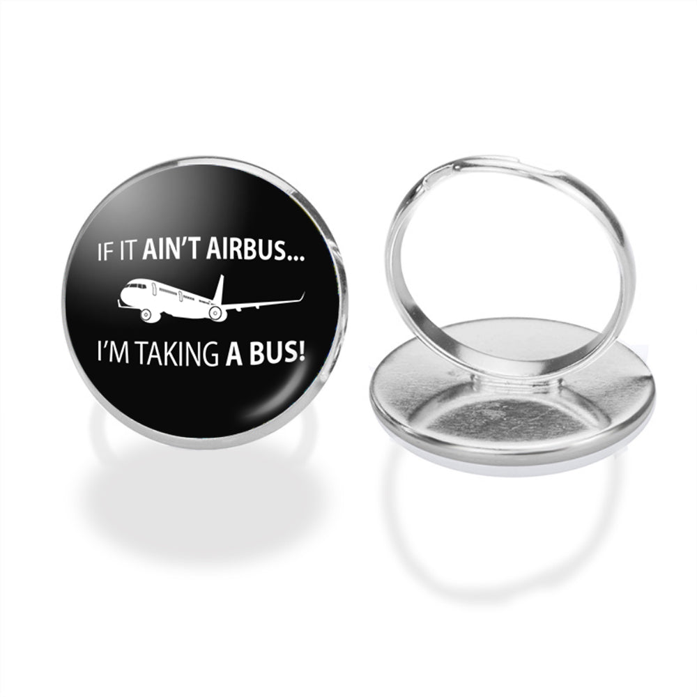 If It Ain't Airbus I'm Taking A Bus Designed Rings