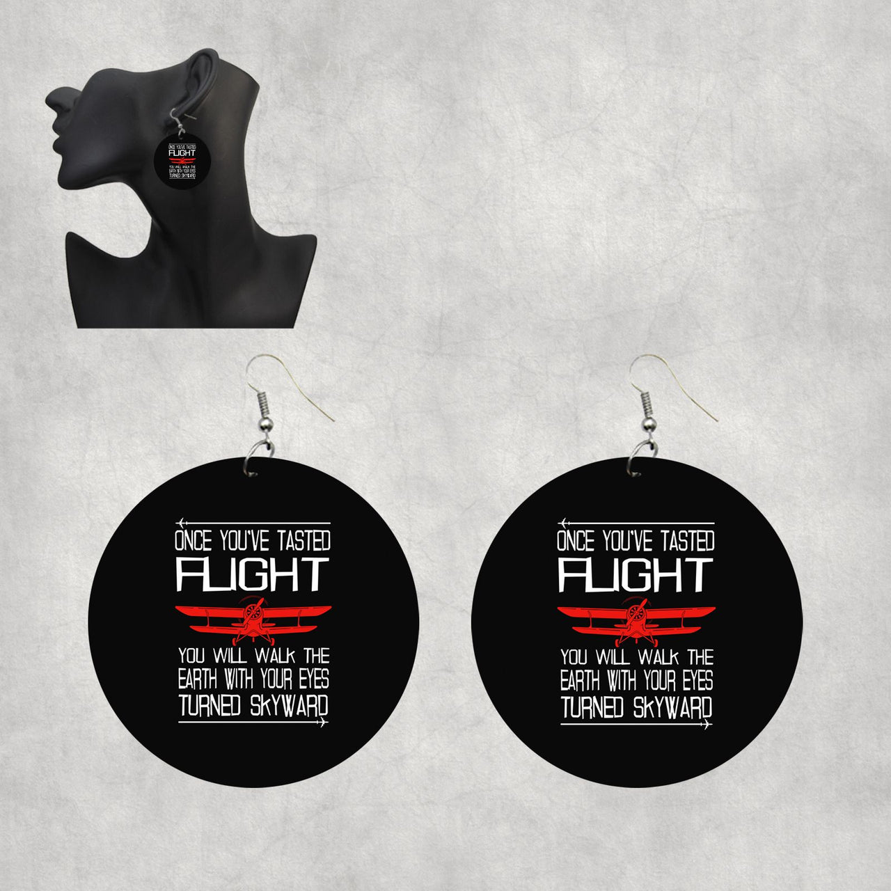 Once You've Tasted Flight Designed Wooden Drop Earrings