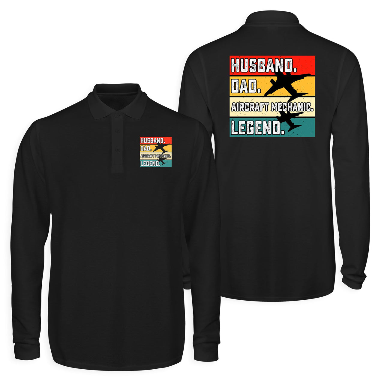 Husband & Dad & Aircraft Mechanic & Legend Designed Long Sleeve Polo T-Shirts (Double-Side)