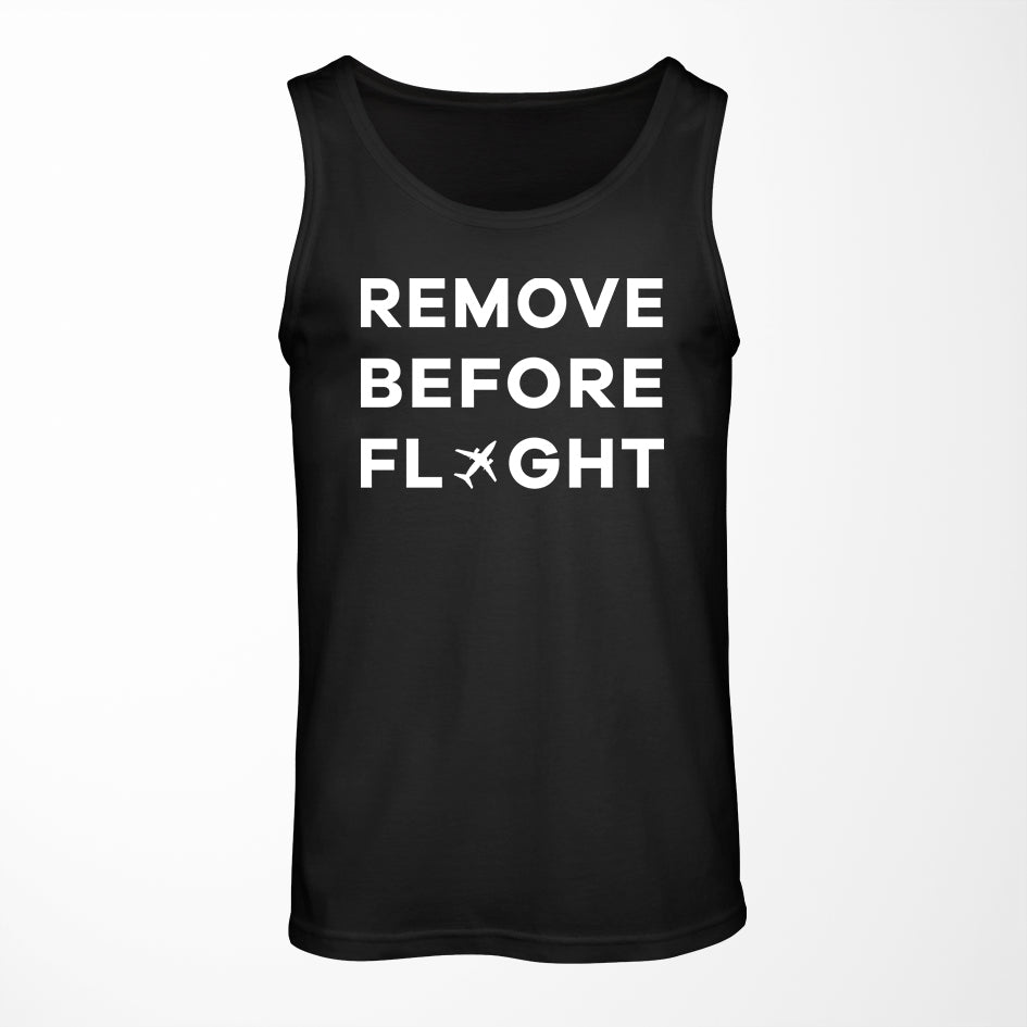Remove Before Flight Designed Tank Tops