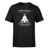 Thumbnail for One Mile of Runway Will Take you Anywhere Designed T-Shirts