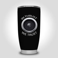 Thumbnail for In Thrust We Trust Designed Tumbler Travel Mugs