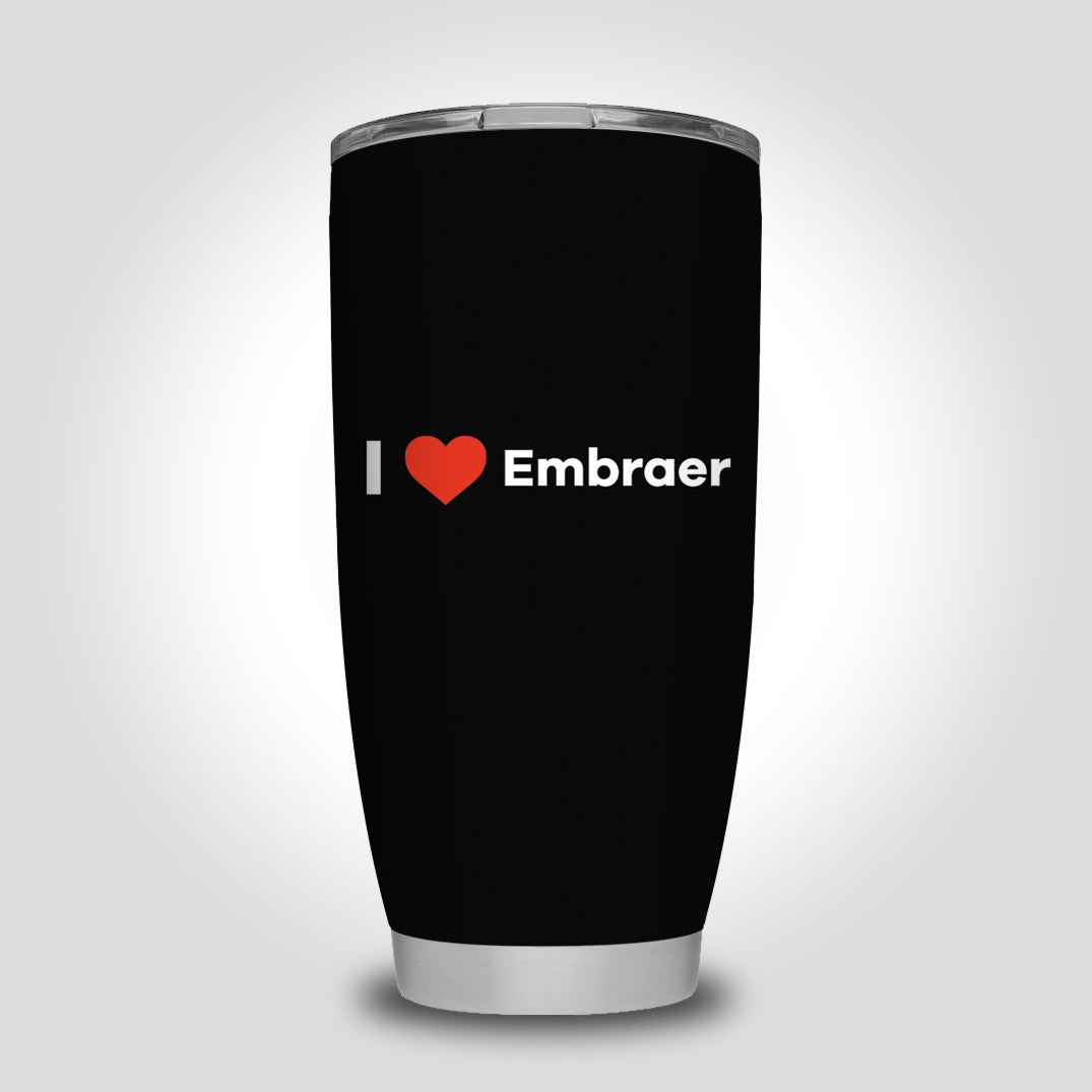 I Love Embraer Designed Tumbler Travel Mugs