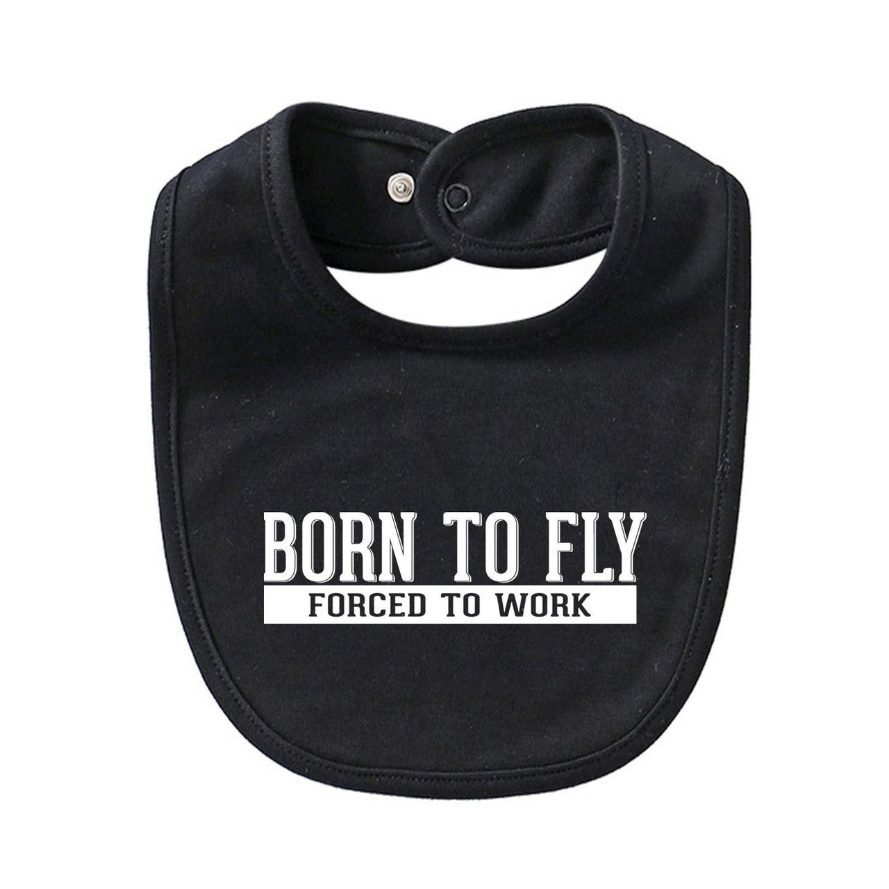Born To Fly Forced To Work Designed Baby Saliva & Feeding Towels
