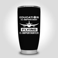 Thumbnail for Flying is Importanter Designed Tumbler Travel Mugs
