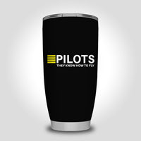 Thumbnail for Pilots They Know How To Fly Designed Tumbler Travel Mugs