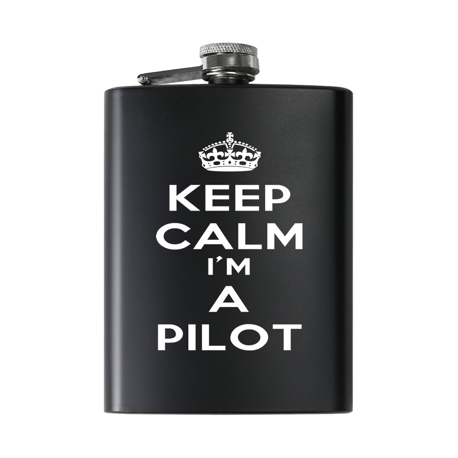 Keep Calm I'm a Pilot Designed Stainless Steel Hip Flasks