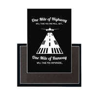 Thumbnail for One Mile of Runway Will Take you Anywhere Designed Magnets