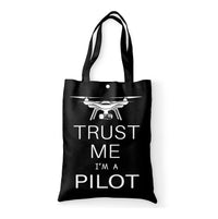 Thumbnail for Trust Me I'm a Pilot (Drone) Designed Tote Bags