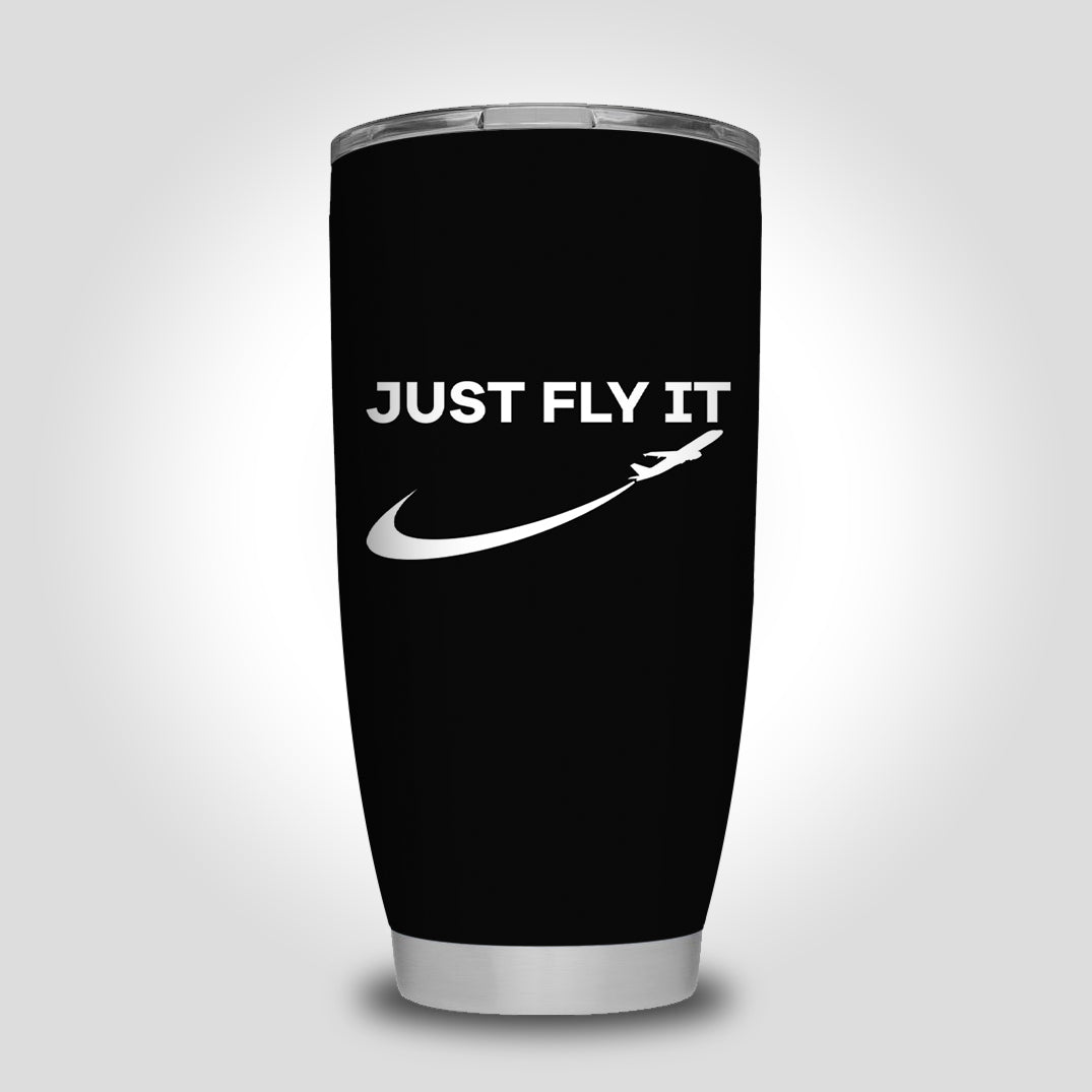 Just Fly It 2 Designed Tumbler Travel Mugs
