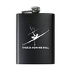 This is How We Roll Designed Stainless Steel Hip Flasks