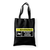 Thumbnail for Warning May Constantly Talk About Aviation Designed Tote Bags
