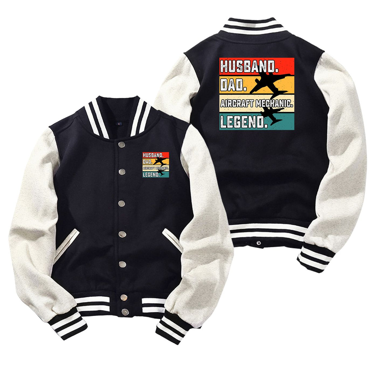 Husband & Dad & Aircraft Mechanic & Legend Designed Baseball Style Jackets