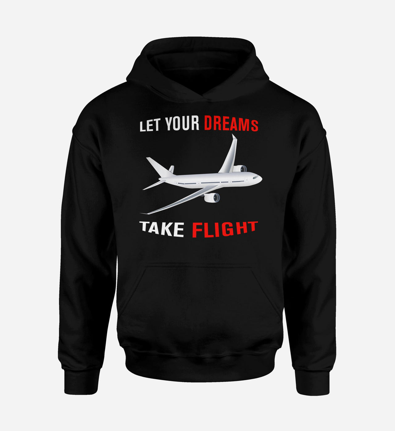 Let Your Dreams Take Flight Designed Hoodies