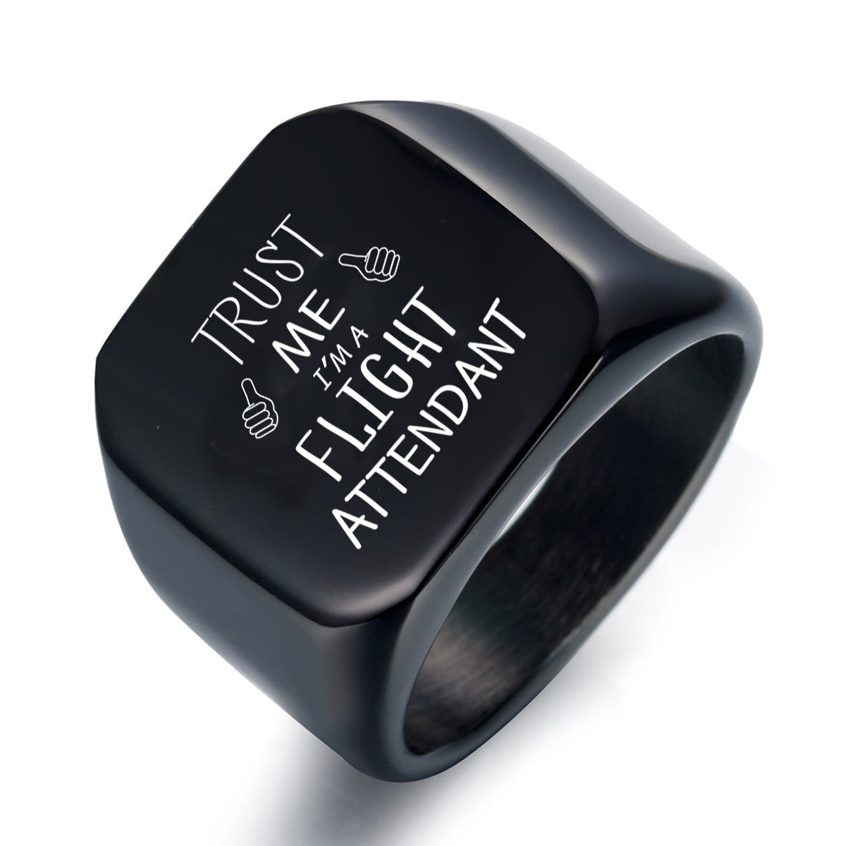 Trust Me I'm a Flight Attendant Designed Men Rings