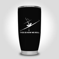Thumbnail for This is How We Roll Designed Tumbler Travel Mugs
